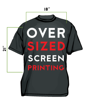 Oversize Custom Screen Printing